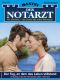 [Der Notarzt 447] • Der Tag, an dem das Leben stillstand